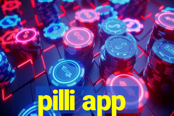 pilli app